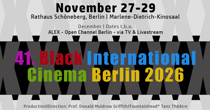 41. Black International Cinema Berlin 2026