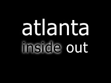 Atlanta Inside Out