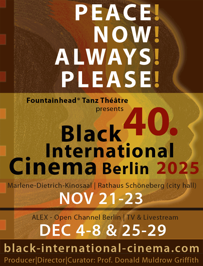 40. Black International Cinema Berlin 2025 Anniversary Production